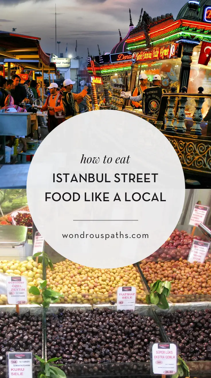 The Best Street Food To Try In Istanbul